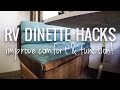 RV Dinette Hacks to Improve Comfort & Function! || RV Living || Renovations & Repairs