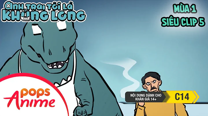 Anh Trai Tôi Là Khủng Long Mùa 1 - Siêu Clip 5