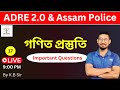 Mathematics Important Questions for ADRE 2.0 Grade III and IV and Assam Police by KSK Educare