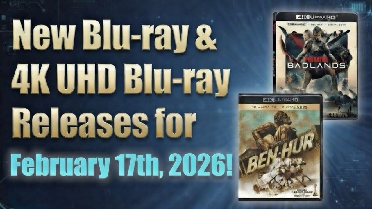 Новые релизы на Blu-ray и 4K UHD Blu-ray запланированы на 17 февраля 2026 года!