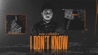 New Punjabi Songs 2023- I Don't Know(Official Video)-Guri Lahoria| Devilo| Latest Punjabi Songs 2023