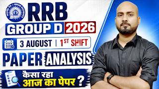 Railway Group D Exam Review 🎯3 August 1St Shift 🔥| Group d 2026 Today's Exam Analysis