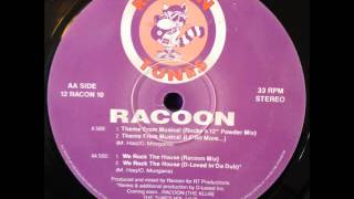 Racoon - We Rock The House (Racoon Mix) (HQ)