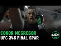 Conor McGregor's Final Spar for UFC 246 vs. Donald Cerrone