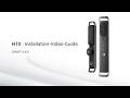 LNDU Smart Lock H10 Installation Video Guide