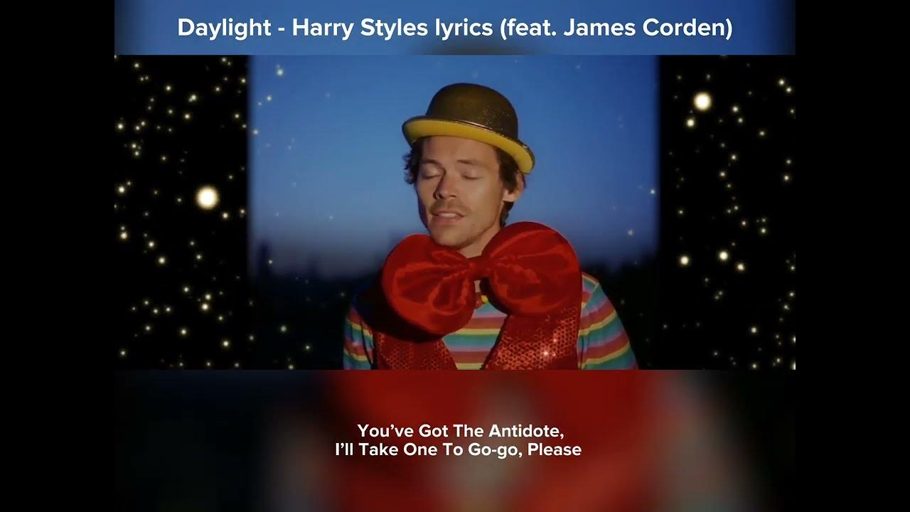 Daylight Harry Styles lyrics (feat. The Late Late Show with James