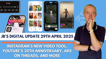 Instagram New Video Tool, YouTube Turns 20, Ads on Threads - JB