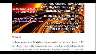 Celebrity Malicious Node Detection Using Machine Learning and Distributed Data Storage Using Blockchain in WSN Profile