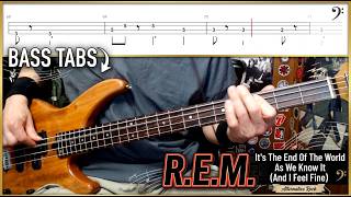 It's The End Of The World As We Know It by R.E.M. - Bass Cover with Tabs Play-Along