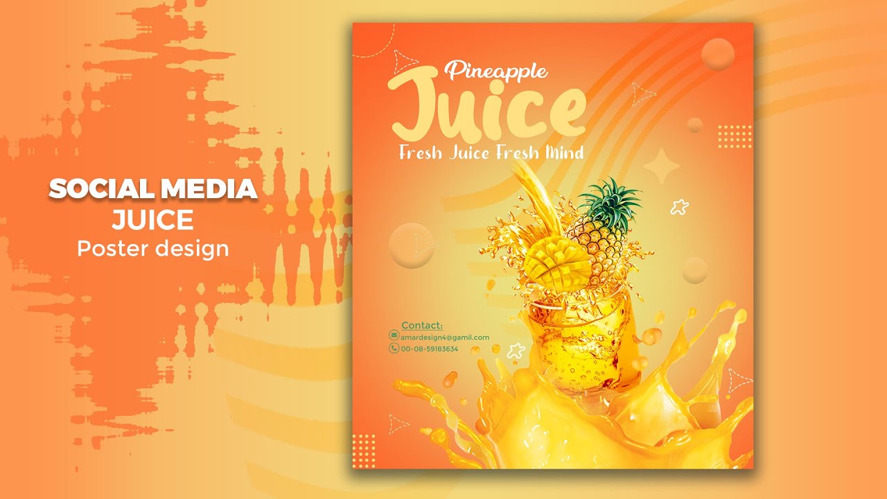 Pineapple Juice Social Media Poster Design II Photoshop CC 2021 II hridoyhtd