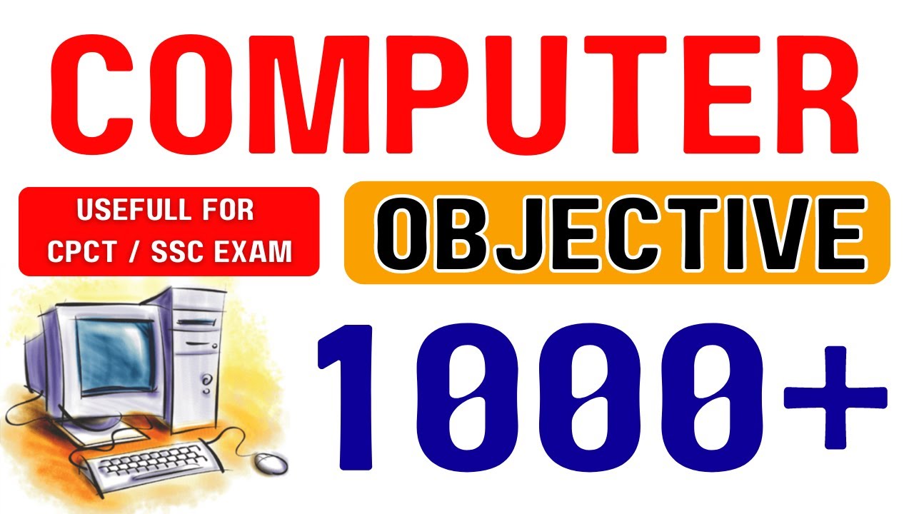 🚀1000 COMPUTER OBJECTIVE QUESTIONS FOR SSC CPCT AND OTHER GOVT JOB #SSC ...