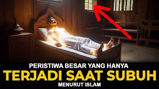 SOK PERHATIKEN 10 These big events only happen at dawn and are lucky for those who have seen them.