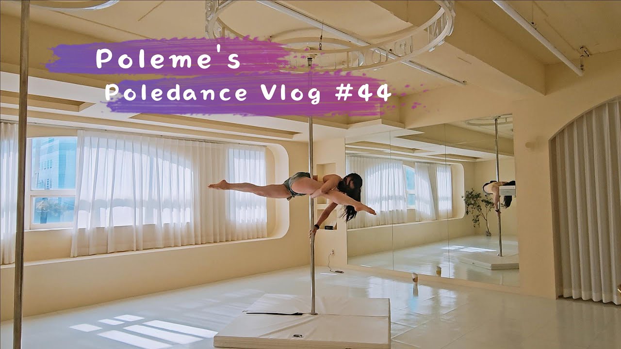 [Poledance Vlog #44]폴미_업라이트바니스플릿_오하운스튜디오