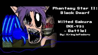 Phantasy Star II: Black Dwarf - Wilted Sakura [NX-731 - Battle]