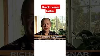 Who Is Brock Lesnars Father? The Untold Story