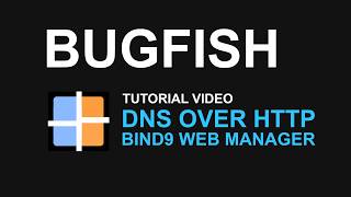 Self Hosted DNS Server - Usage - Bind9 Web Manager (DnsHTTP) 📖 Documentation
