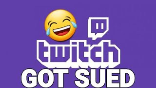 Man Sue's Twitch For 25 MILLION! (My Thoughts)