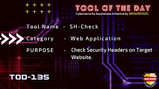 SH-Check Security Headers Checker | TOD 135 | Briskinfosec