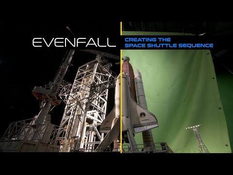 Evenfall: Creating the Space Shuttle Sequence