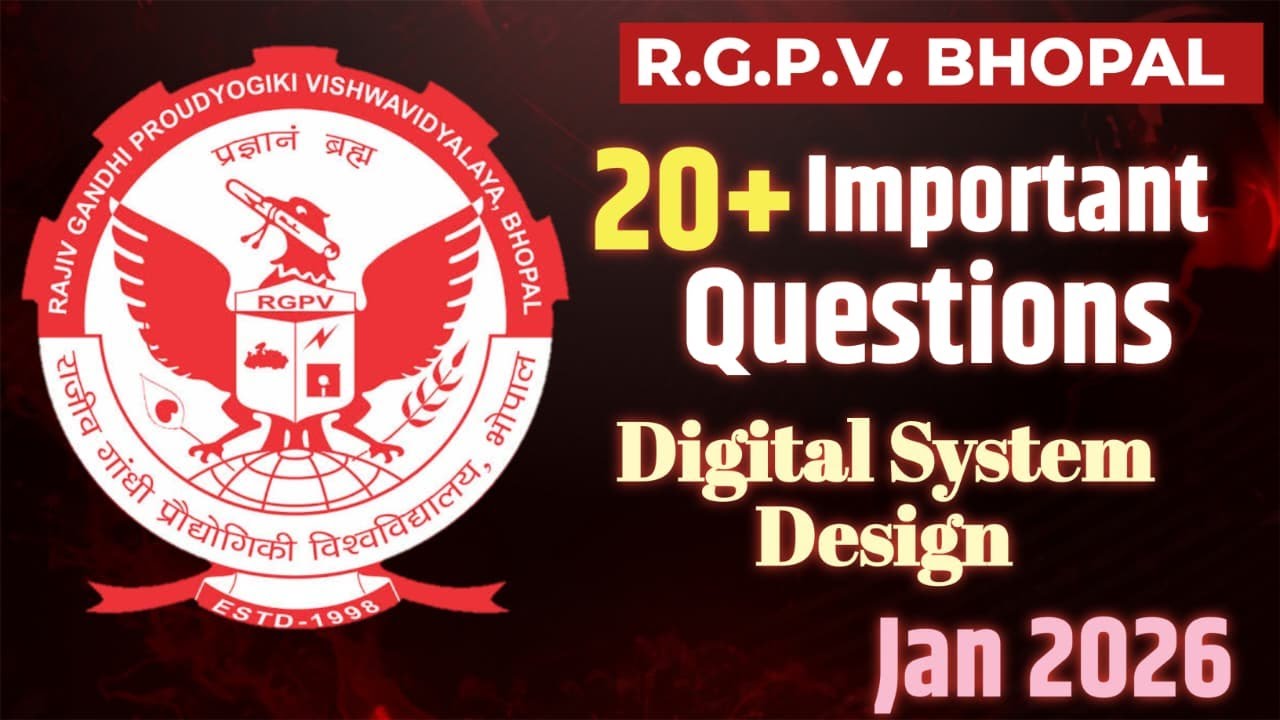 RGPV Jan 2026 | Digital System Design One Shot Revision | Important Questions