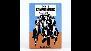 Plot summary, “The Commitments” by Roddy Doyle in 10 Minutes - Book Review