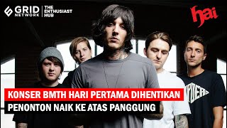 Konser BMTH Dihentikan, Ravel Entertainment Sampaikan Hal Ini Diatas Panggung!