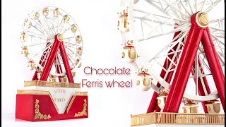 Chocolate Ferris Wheel!