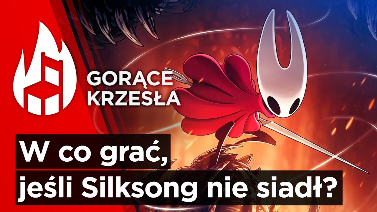 W co grać, jeśli Silksong nie siadł? (Silksong, Baby Steps, AssCreed Shadows) | Gorące Krzesła 71
