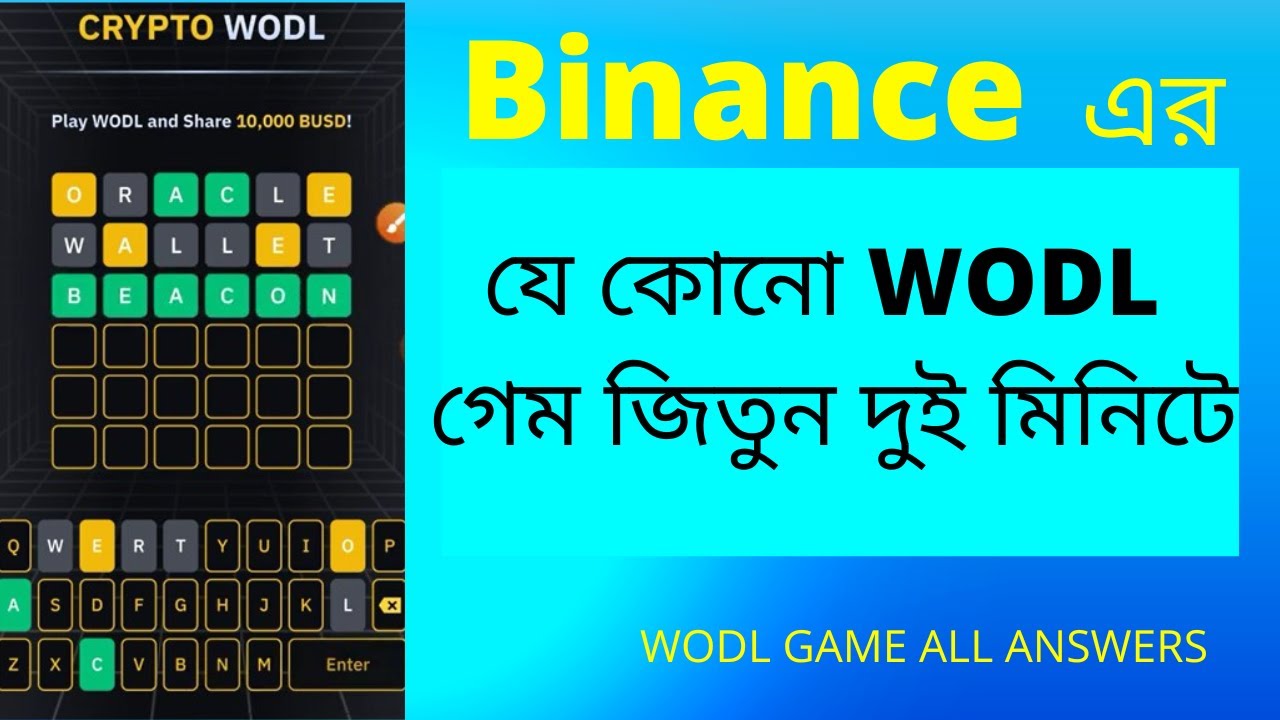 Binance wodl answers