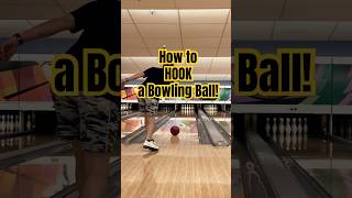 How to Hook a Bowling Ball - for Beginners