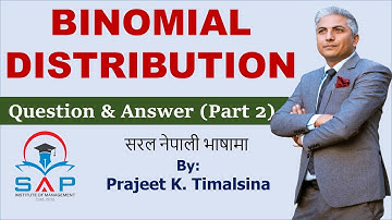 Binomial Distribution: Part 3