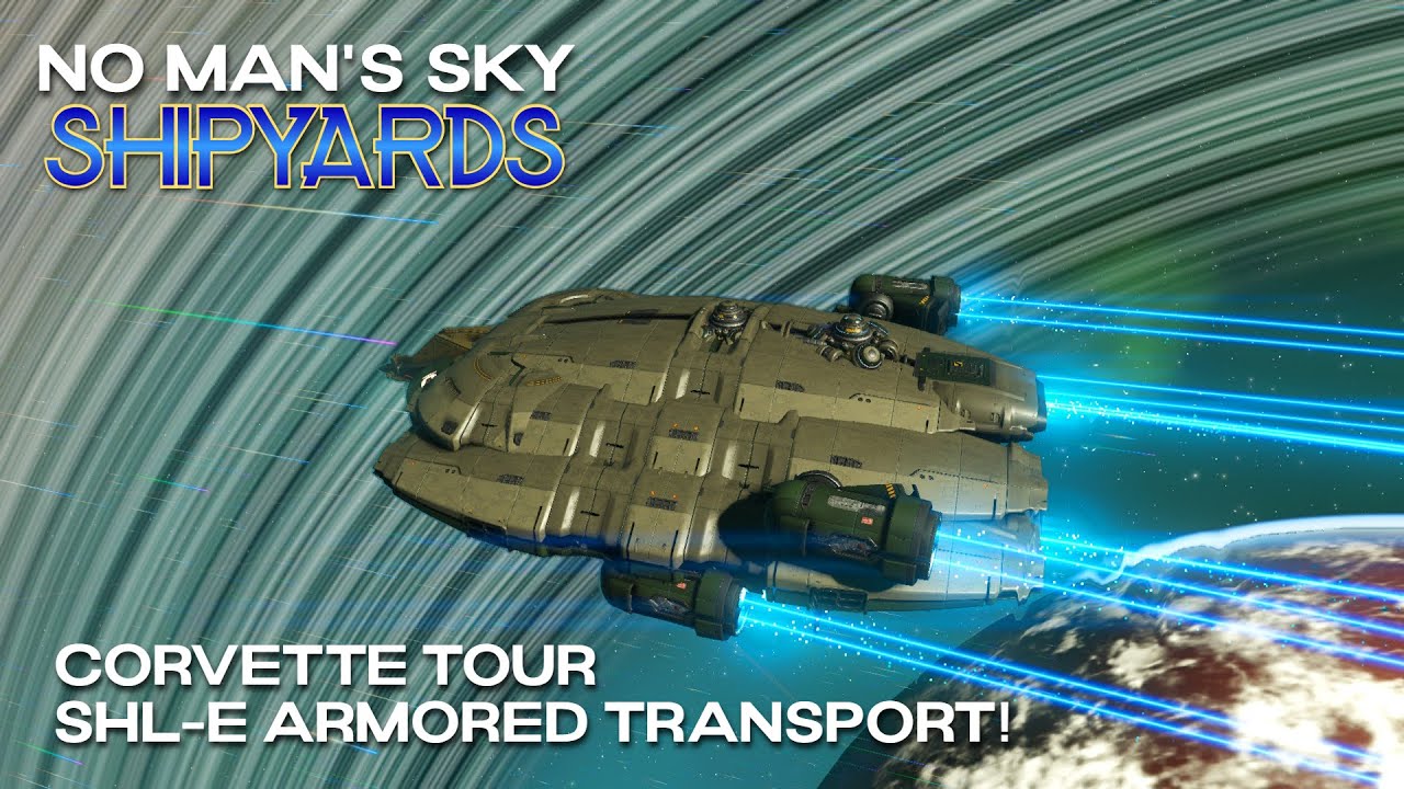 No Man's Sky Shipyards | Corvette Tours | SHL-E Armored Transport! | Breach 6.1