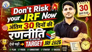 UGC NET JRF 2026 | NET JRF 2026 Preparation Strategy | UGC NET Last 30 Days Study Plan by Shiv Sir