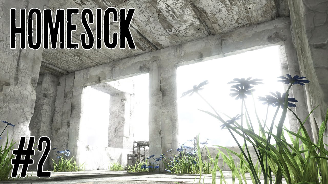 Let's Play Homesick - Episode 2 - A Glimpse In The Past