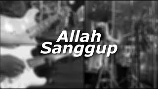 Vignette de la vidéo "Allah Sanggup"