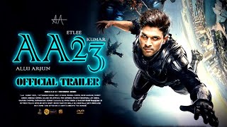 Aa23 - Official Trailer Allu Arjun Alia Baath Aa23 Action Movie