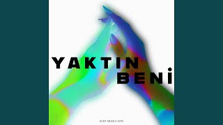 Yaktın Beni (Lb Aka Labat Remix) (Feat. Edis)