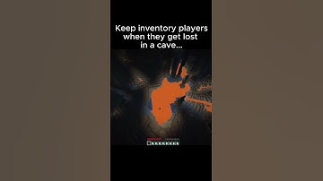 Keep inventory players when they get lost in a cave...