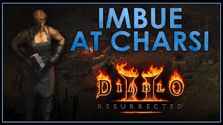 [GUIDE] WHAT TO IMBUE AT CHARSI - Diablo 2 Resurrected