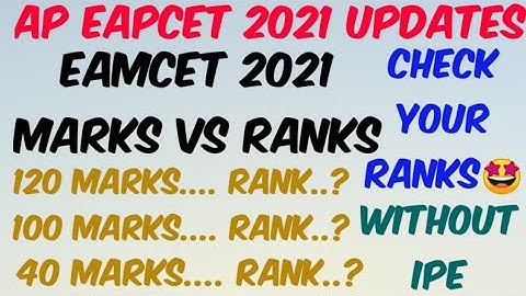 AP EAMCET 2021 MARKS VS RANKS//EAMCET 2021 Cutoff Ranks//Without IPE Marks//Check your Ranks