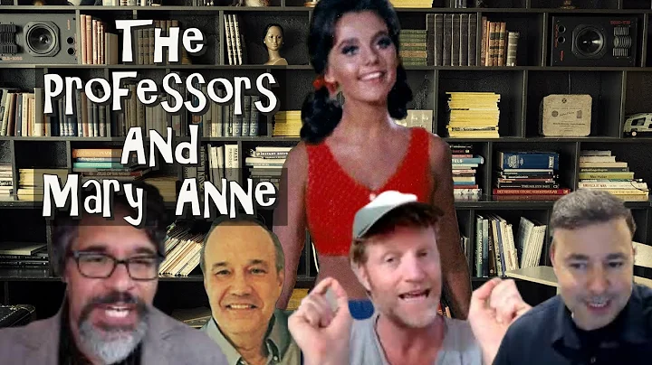 The Professors and Mary Anne: Thurston &  Lovey Ar...