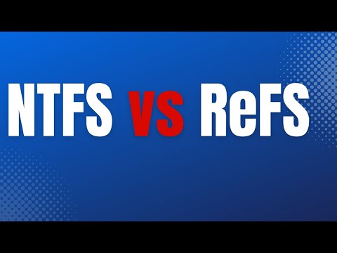 NTFS and ReFS comparison chart with LAB