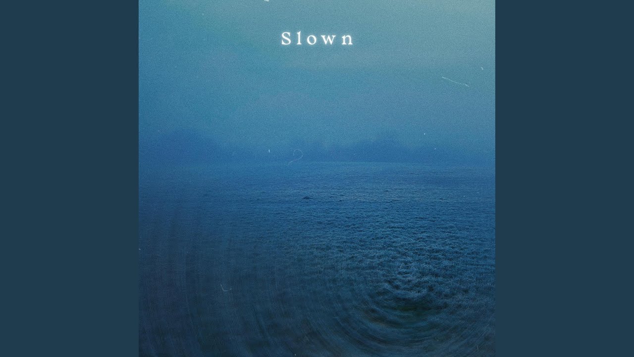 Watch Slown on YouTube Watch Slown on YouTube