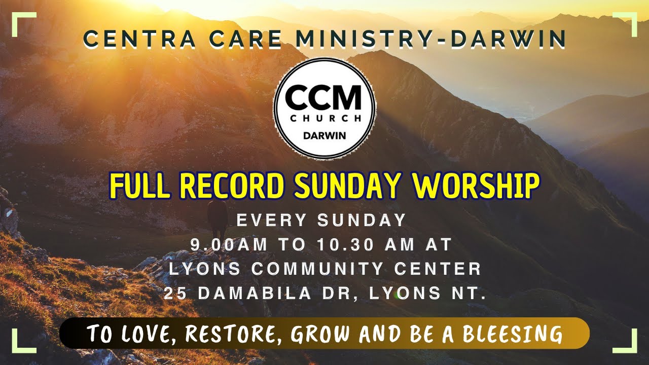 Full Record worship | Sunday 3 March | Centra Care Ministry Darwin