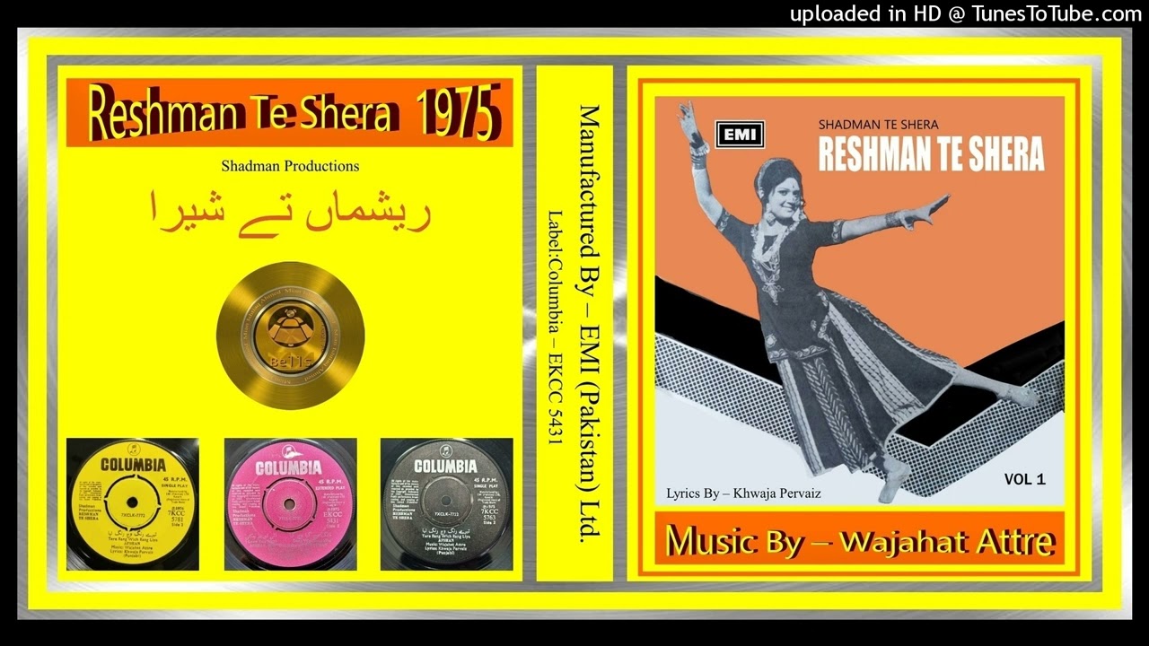Tere Rang Wich Rang Liya - Afshan - Wajahat Attre – Reshman Te Shera 1975 - Vinyl 320k Ost