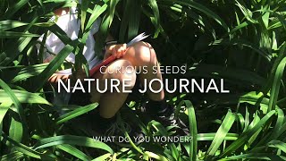 Curious Seeds Nature Journal: What do you wonder