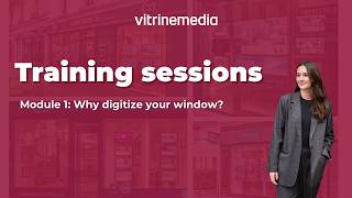 Module 1: Why digitize your window?