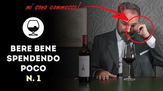 Bere BENE spendendo POCO: #1 Rosso di Montalcino