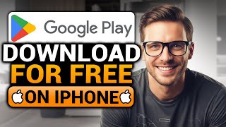 How To Download Google Play Store For FREE On Iphone (𝟮𝟬𝟮𝟲) | 100% WORKS | NO Yapping | FAST & EASY