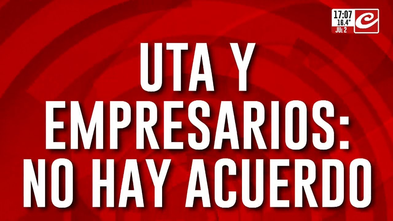 No hay acuerdo entre UTA y empresarios: ¿Vuelve el paro de colectivos ...